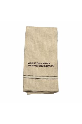 WINE IS THE ANSWER DISH TOWEL "SET OF 2"